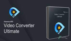 Aiseesoft Video Converter Ultimate Crack 