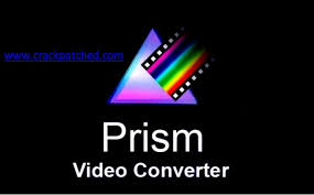 Prism Video File Converter Crack